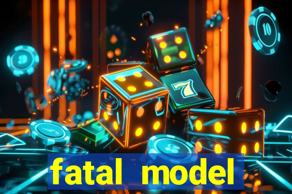 fatal model cruzeiro do sul acre