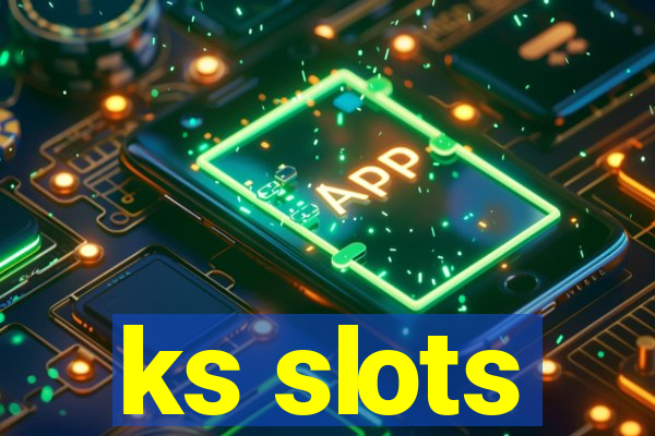 ks slots