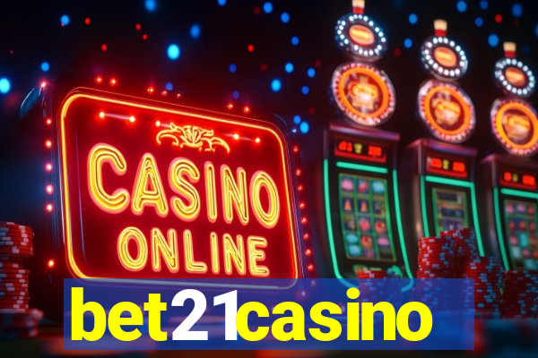 bet21casino