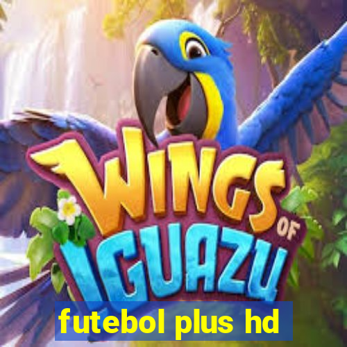 futebol plus hd