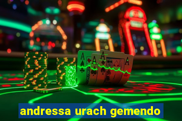 andressa urach gemendo