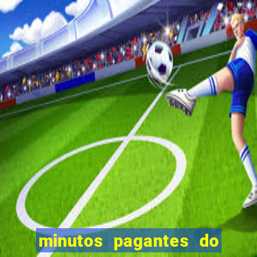 minutos pagantes do fortune tiger hoje