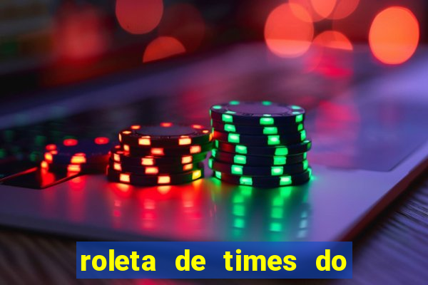 roleta de times do fifa 24