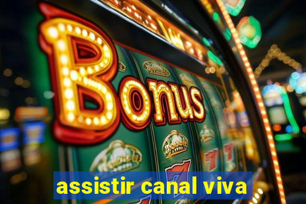 assistir canal viva