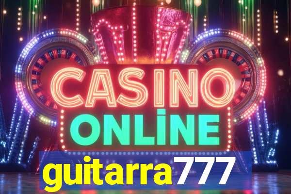 guitarra777