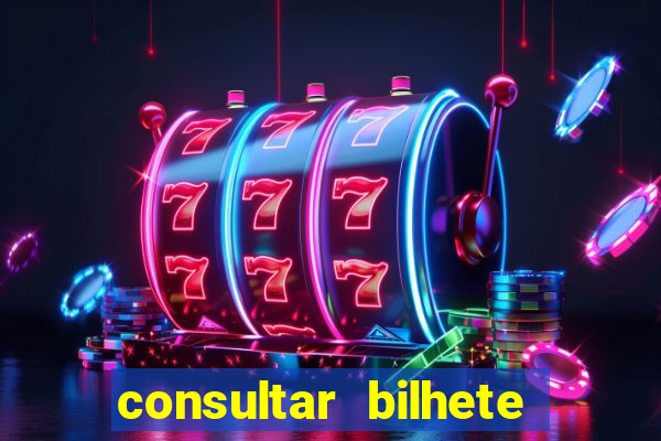 consultar bilhete aposta esportiva