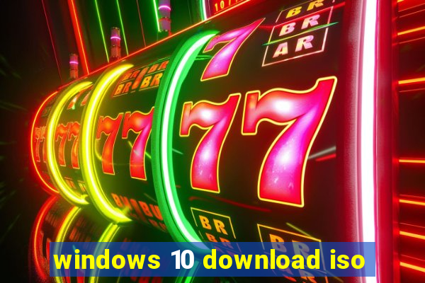 windows 10 download iso