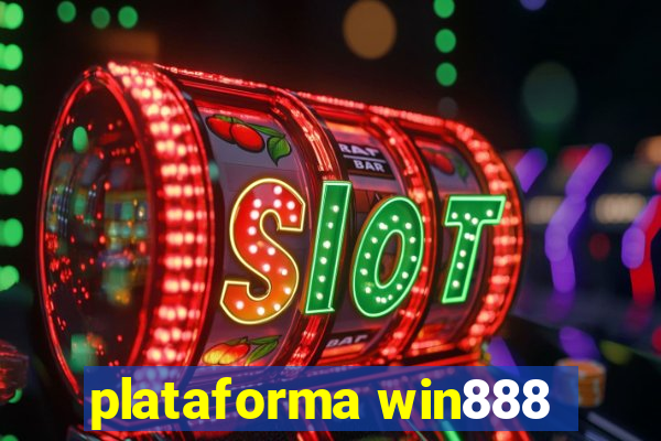 plataforma win888