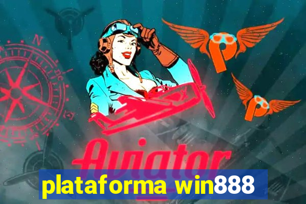 plataforma win888