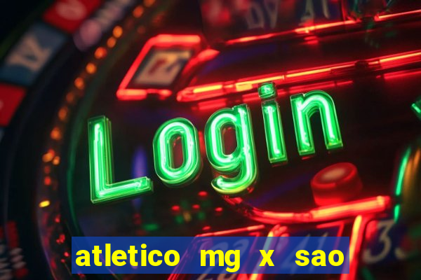 atletico mg x sao paulo futemax