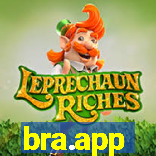 bra.app