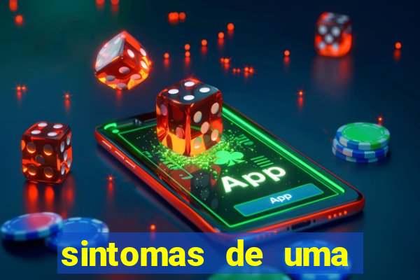 sintomas de uma pessoa perturbada