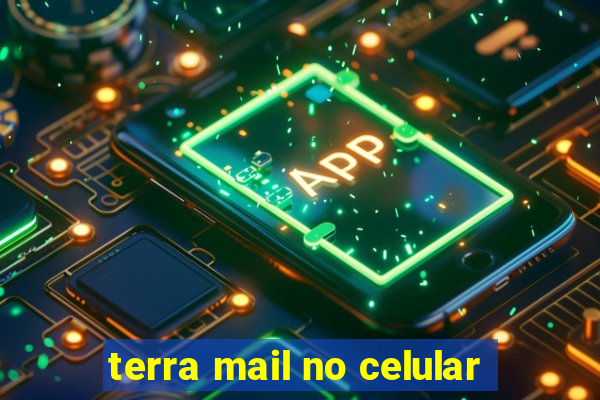 terra mail no celular