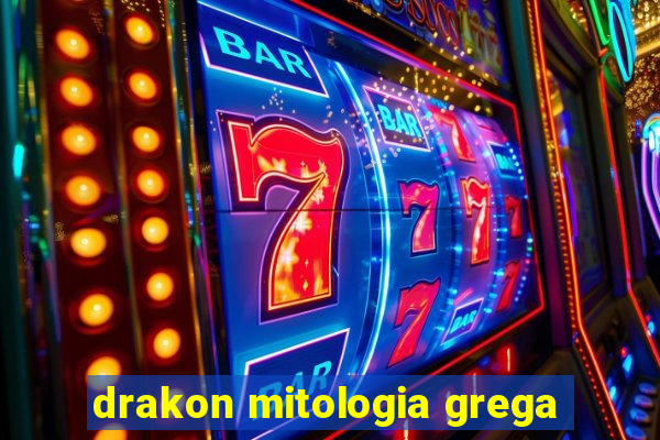 drakon mitologia grega