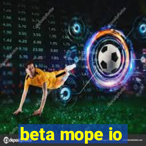 beta mope io