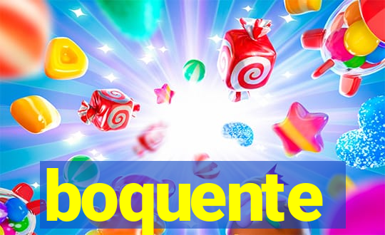 boquente