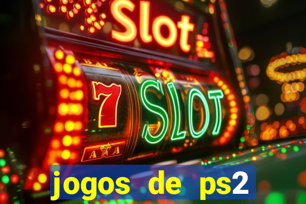 jogos de ps2 download iso
