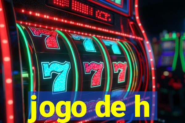 jogo de h