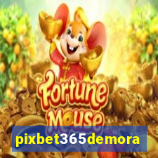 pixbet365demora