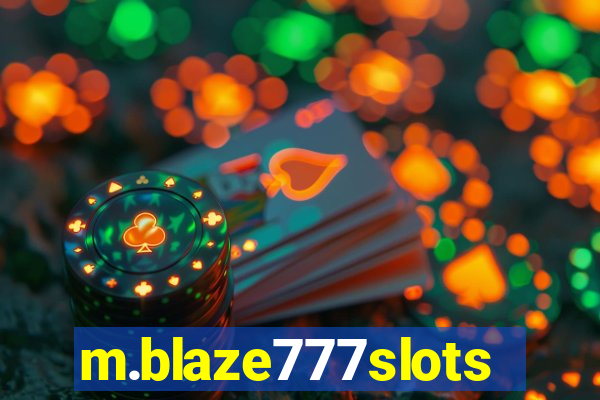 m.blaze777slots.com