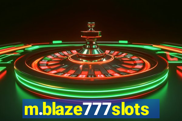 m.blaze777slots.com