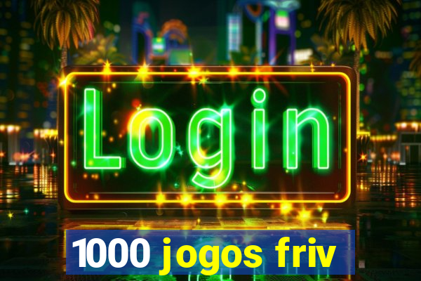 1000 jogos friv