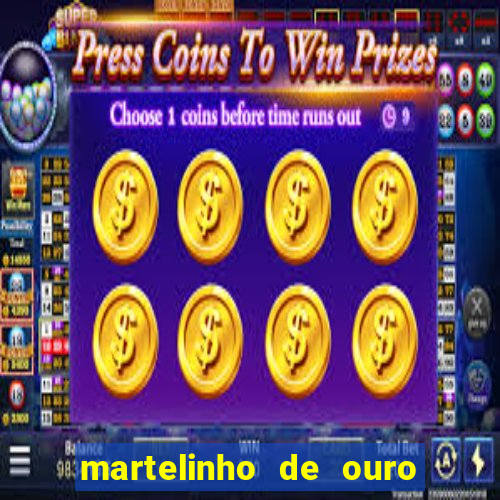 martelinho de ouro rio das ostras