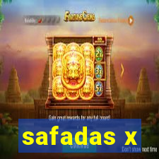 safadas x