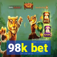 98k bet