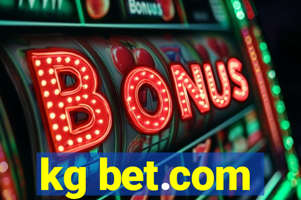 kg bet.com