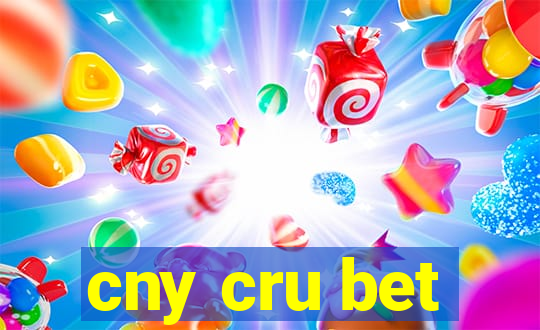 cny cru bet