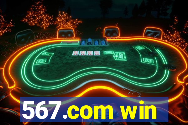 567.com win