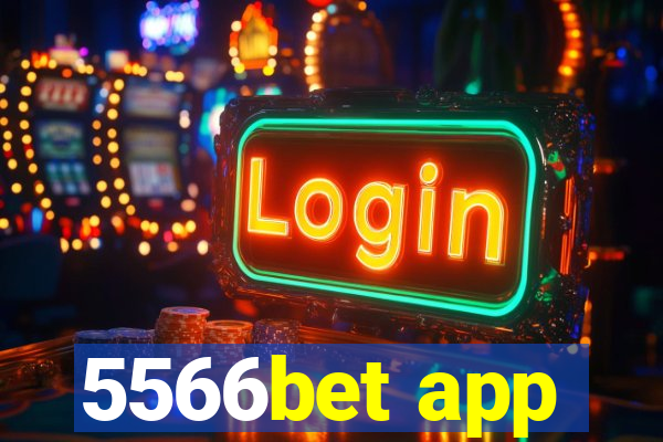5566bet app