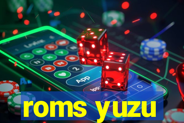 roms yuzu
