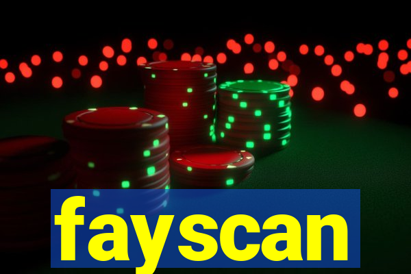 fayscan