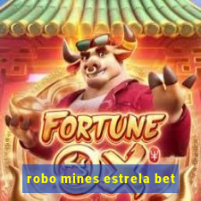 robo mines estrela bet