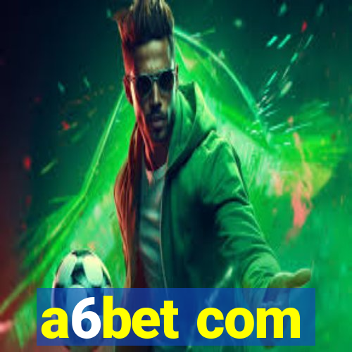 a6bet com