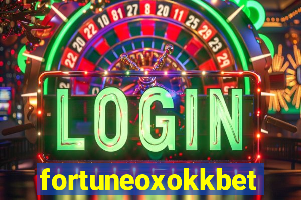 fortuneoxokkbet