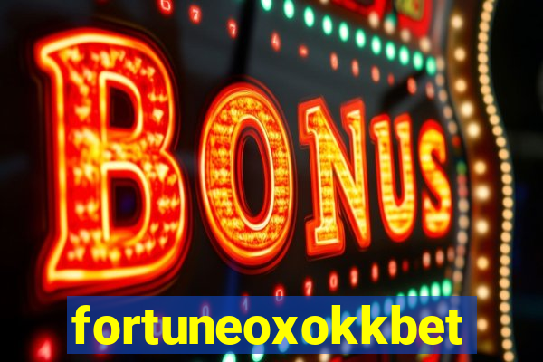 fortuneoxokkbet