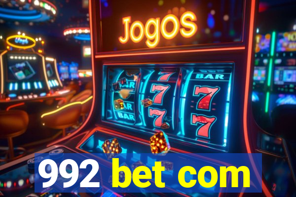 992 bet com