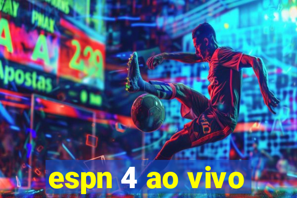 espn 4 ao vivo