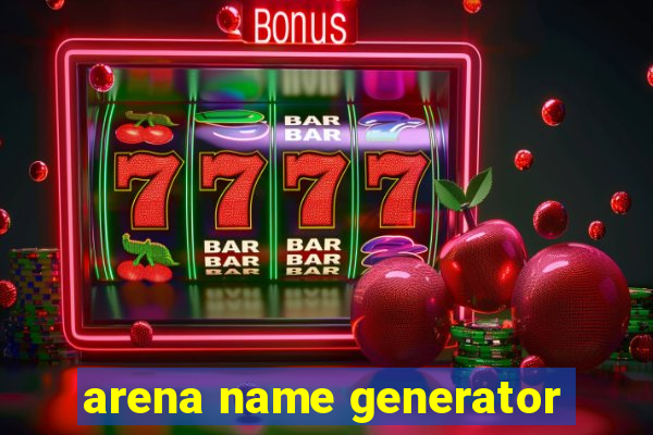 arena name generator