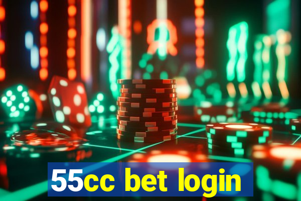 55cc bet login