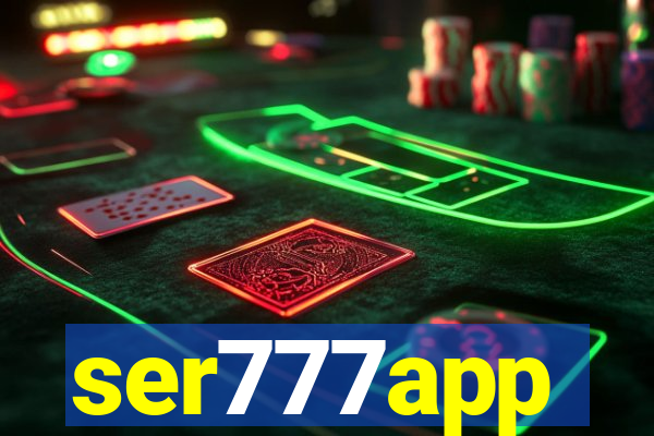 ser777app