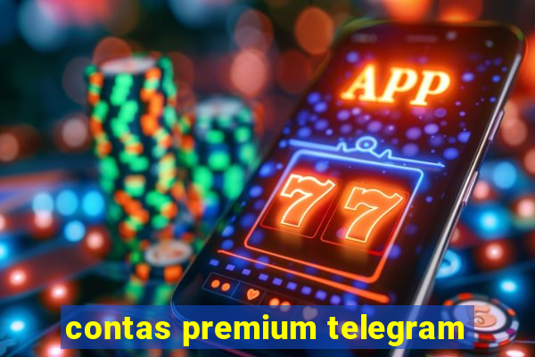 contas premium telegram