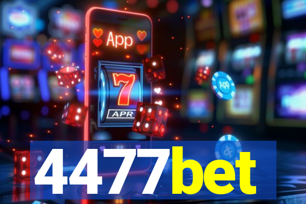 4477bet