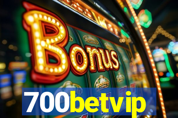 700betvip