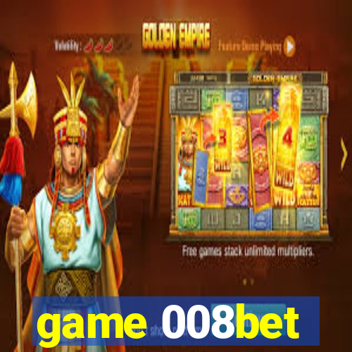 game 008bet