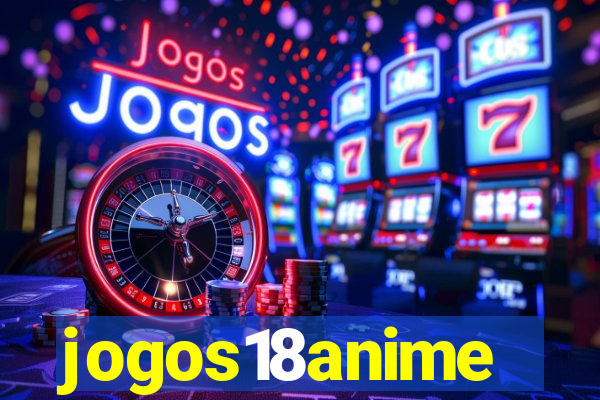 jogos18anime