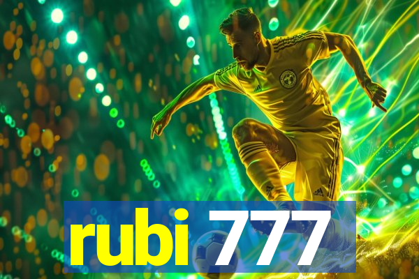 rubi 777